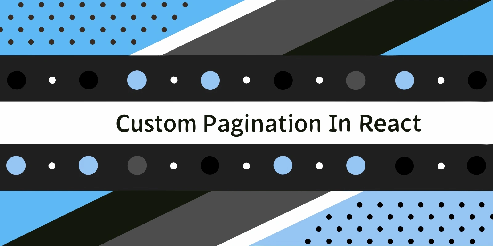 Building a Custom Pagination Component in React