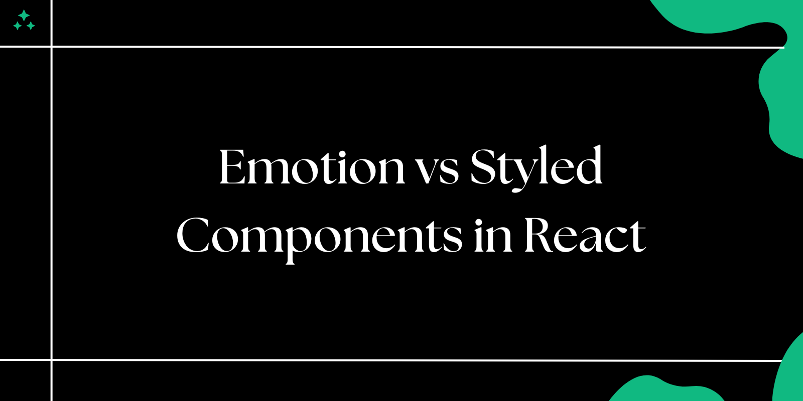 Using Emotion or Styled-Components for CSS-in-JS in React