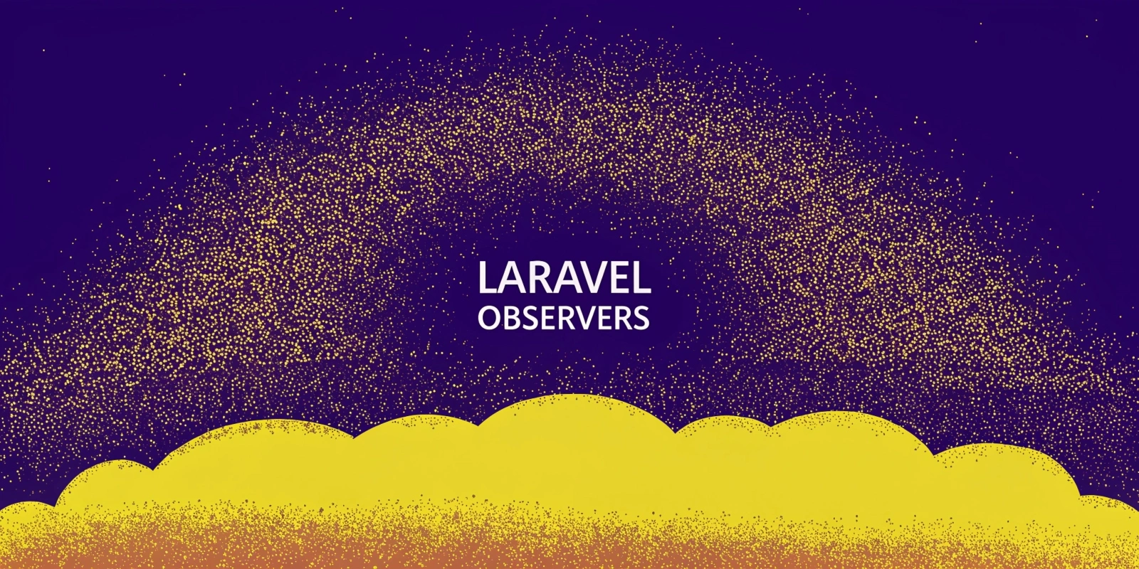 Harnessing Laravel Observers for Cleaner and Smarter Models