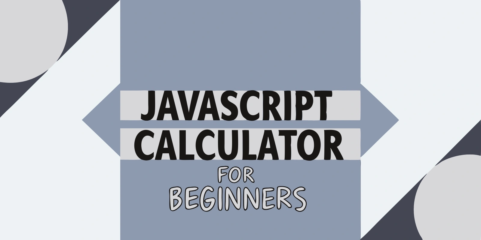 JavaScript Calculator for Beginners