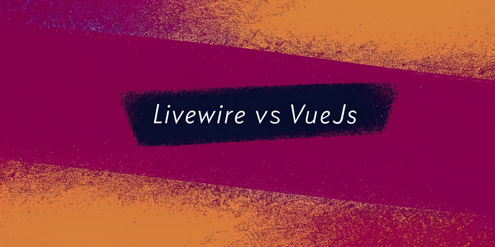 Livewire vs Vue.js: Choosing the Right Tool for Your Project