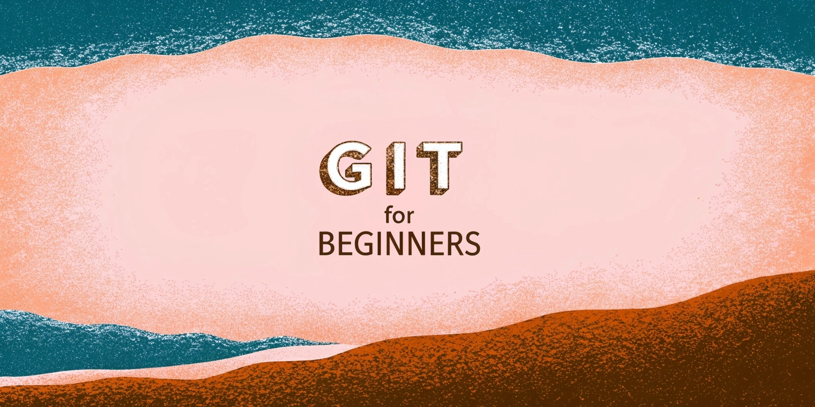 Mastering Git Basics: A Guide for Beginners