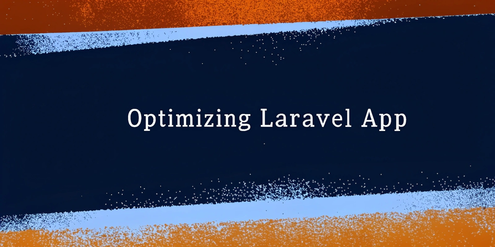 Optimizing Laravel Performance for Scalable Applications