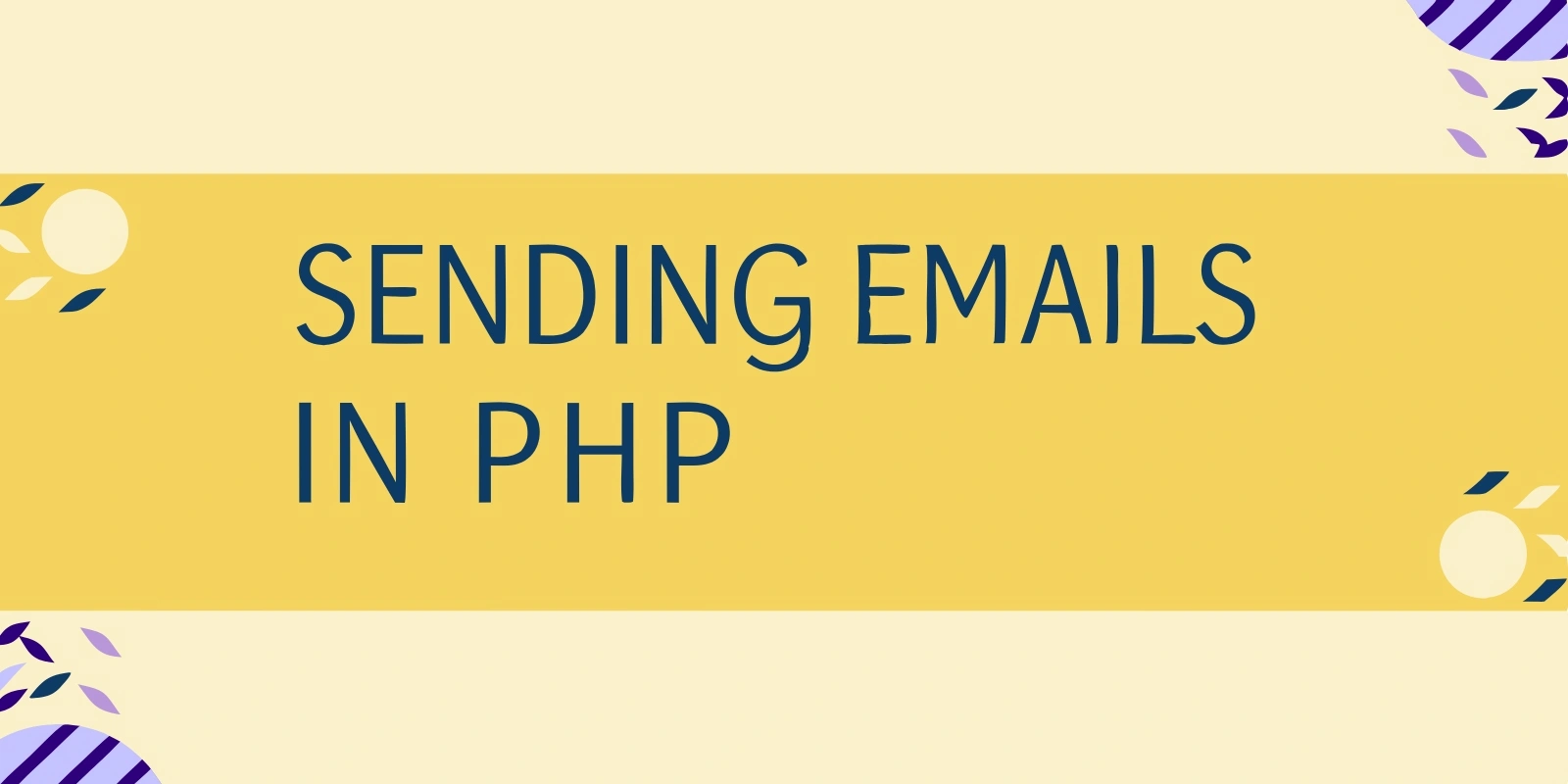 PHP: Sending Emails with the mail() and phpmailer Function