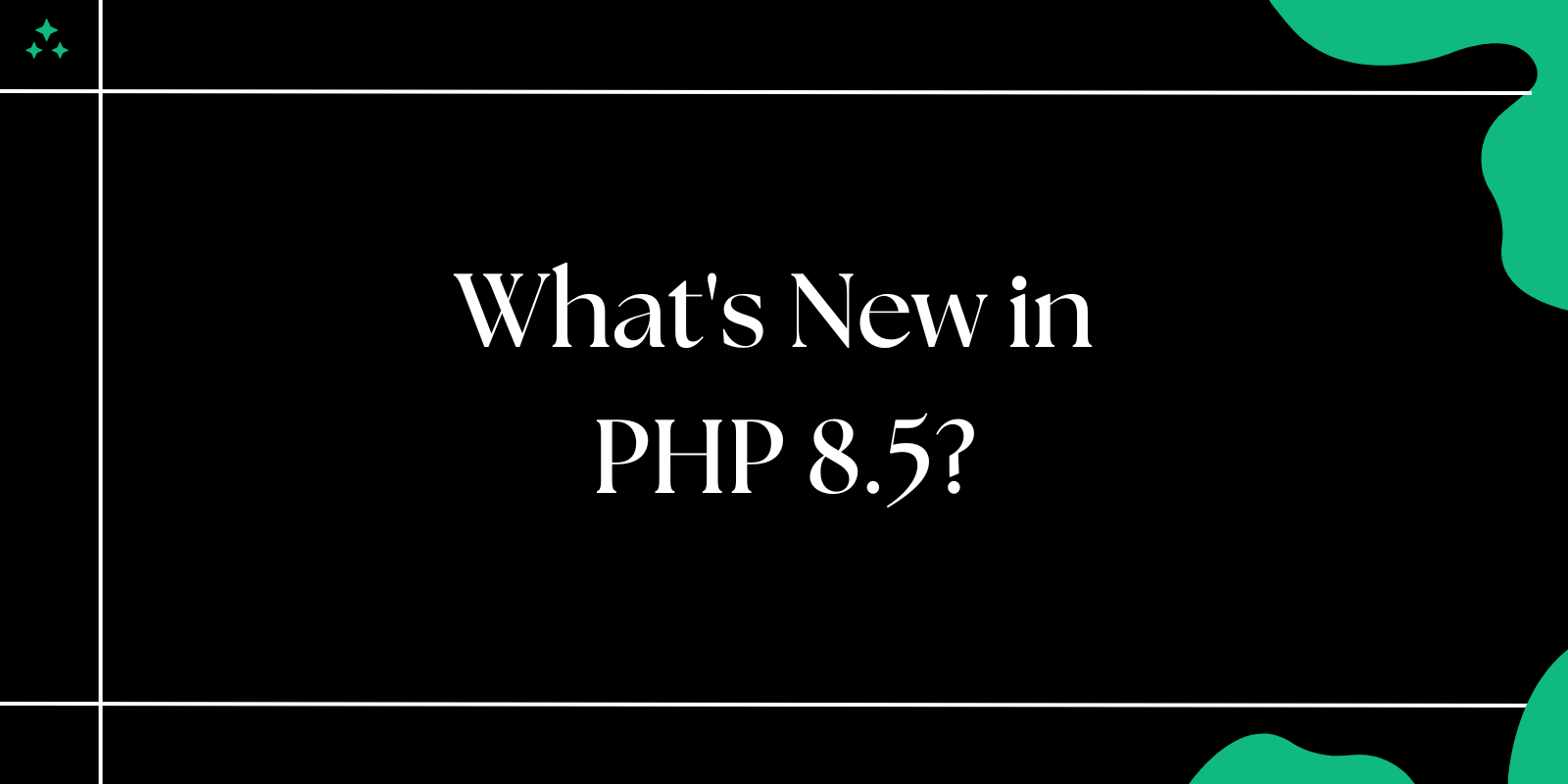 What's New in PHP 8.5?